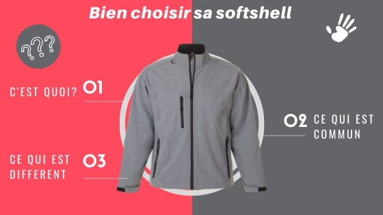 Comment Choisir Sa Softshell ?